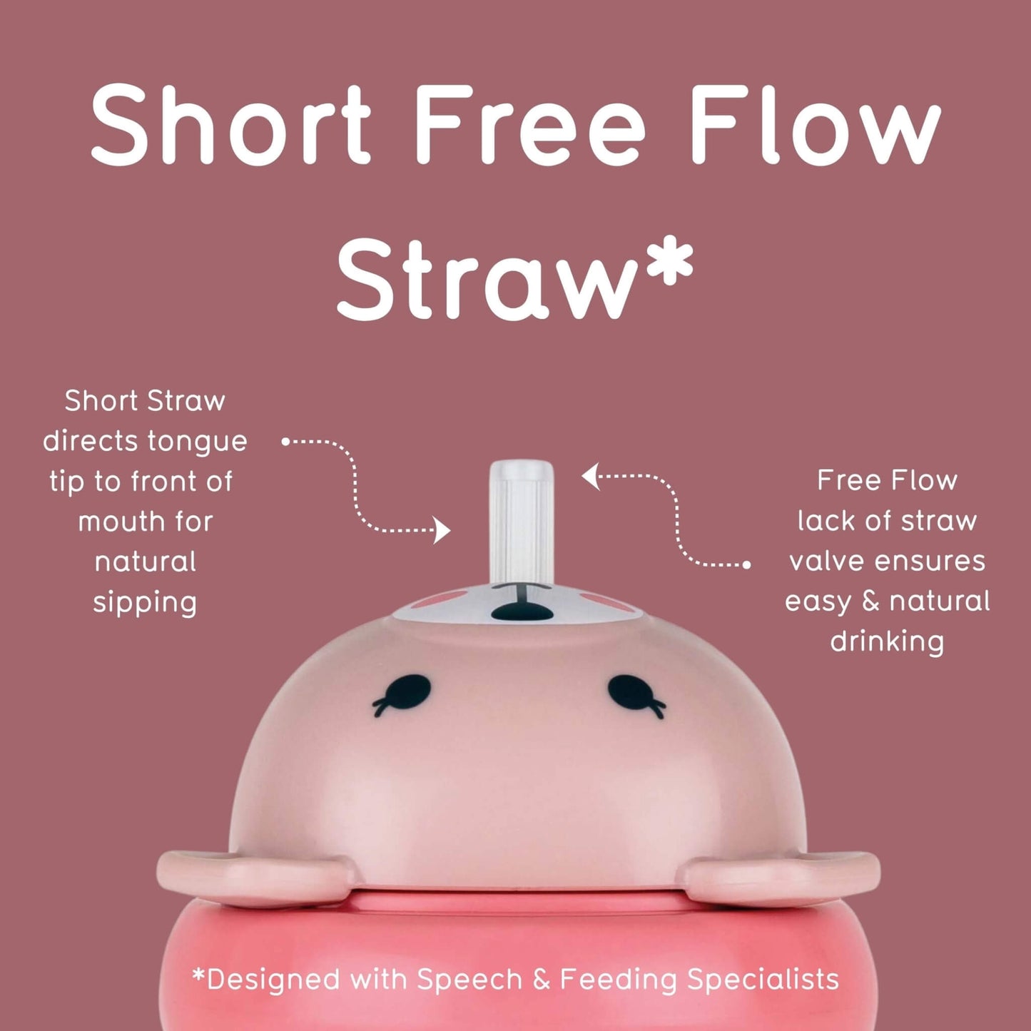 A pink sippy cup with a short straw design, shown on a dusty rose background with explanatory text about natural sipping and free flow drinking.